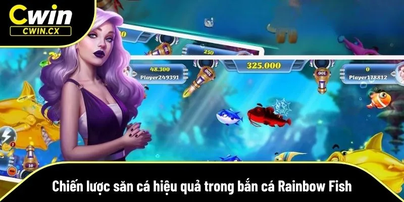 Chiến lược hiệu quả trong bắn cá Rainbow Fish tại Cwin