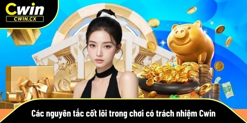 Những nguyên tắc trọng tâm nhất