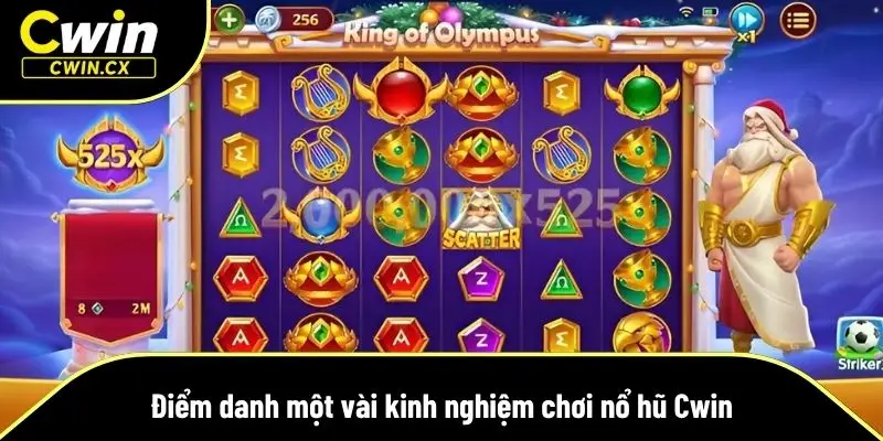 Mẹo xoay vòng dễ trúng tại nổ hũ Cwin được chia sẻ từ cao thủ