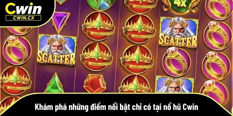Trải nghiệm độc đáo tại nổ hũ Cwin